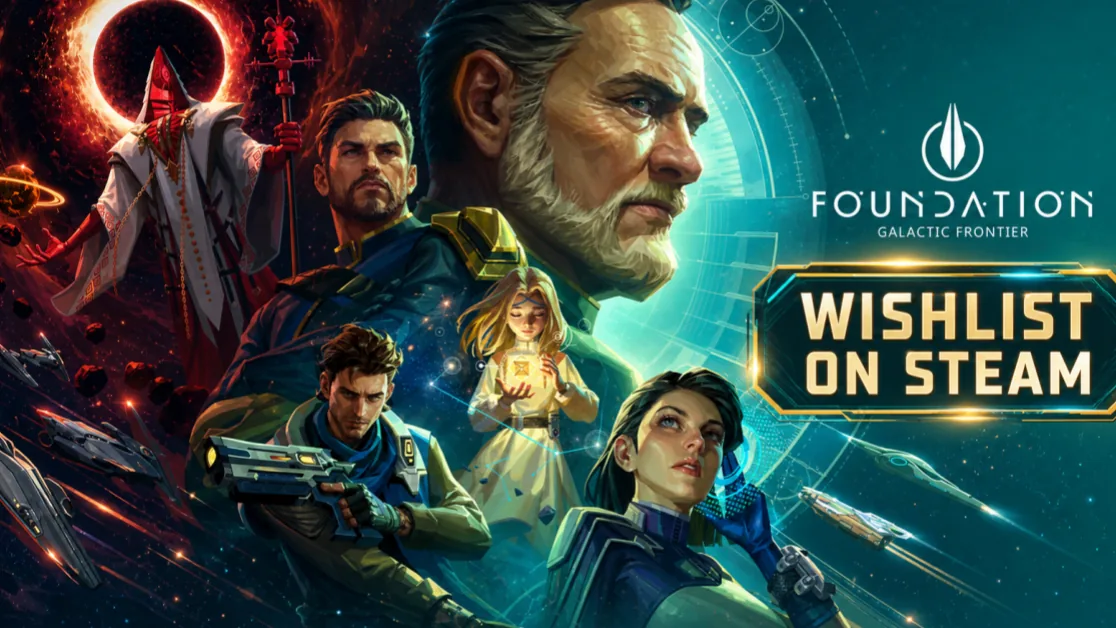 Foundation: Galactic Frontier official key art featuring the game's main cast against a deep-space backdrop, with the Foundation logo and Wishlist on Steam badge.